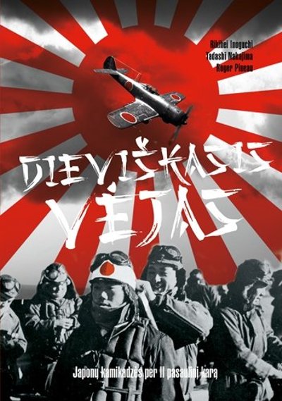 Knygos „Dieviškasis vėjas. Japonų kamikadzės per II pasaulinį karą“ viršelis