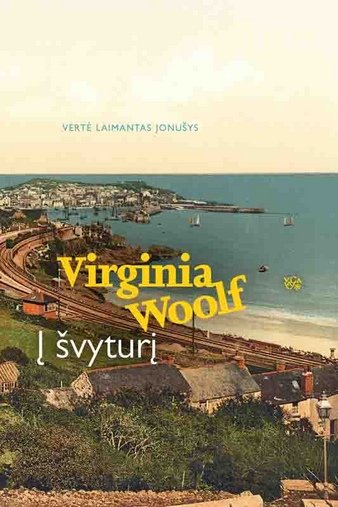 Virginia Woolf knyga "Į švyturį"