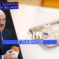 "Delfi Главное": масcовая вакцинация в Литве - что после? Какие провокации готовит режим Лукашенко?
