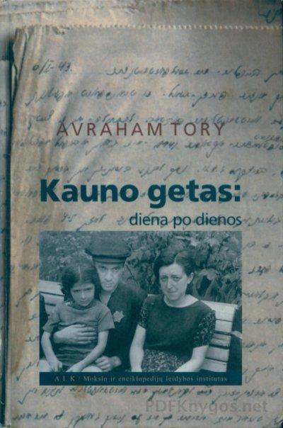 Surviving Holocaust. The Kovno Ghetto Diary