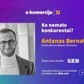 Antanas Bernatonis: ko nemato konkurentai?