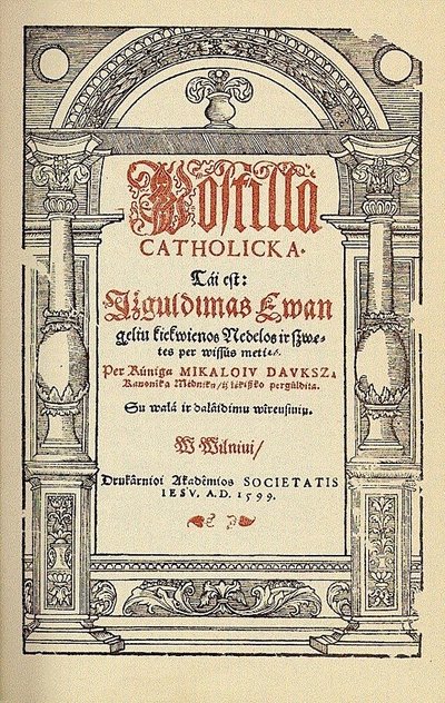 Mikalojaus Daukšos „Postilės“ titulinis puslapis. Vilnius, 1599 // antologija.lt nuotr.