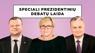 Finalinė prezidentinių debatų laida: Saulius Skvernelis, Ingrida Šimonytė ir Gitanas Nausėda
