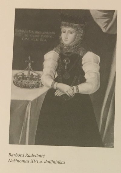 Barbora Radvilaitė (nuotr. iš A. Butkuvienės knygos „Garsios Lietuvos moterys“)