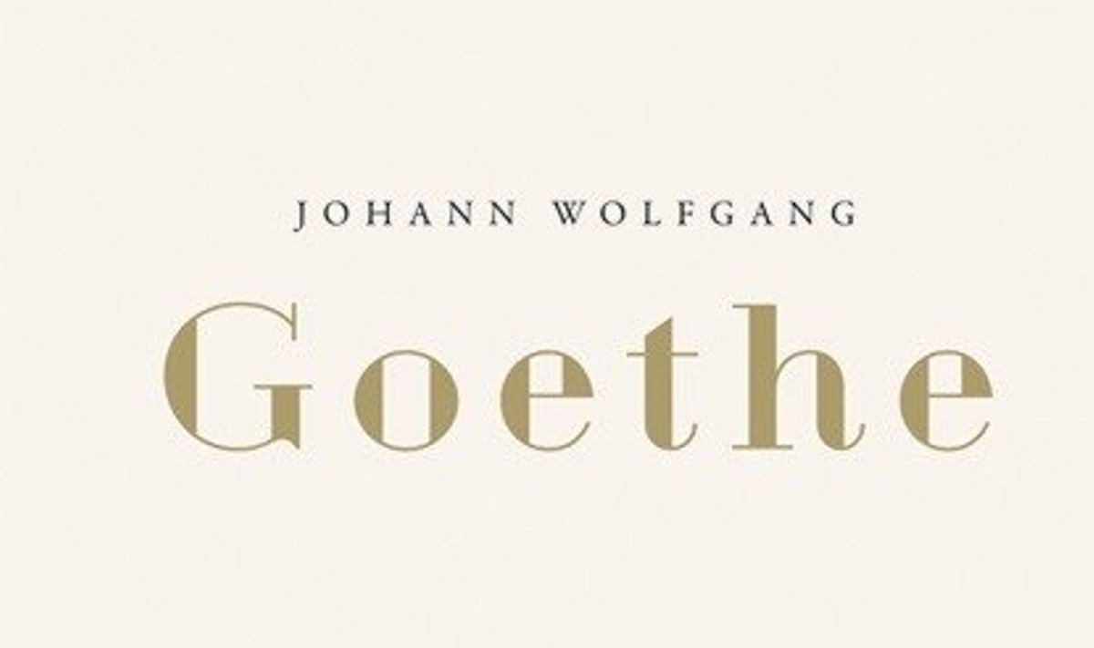 J. W. Geothes autobiografija "Iš mano gyvenimo. Poezija ir tiesa", leidyklos „Baltos lankos“ nuotr.