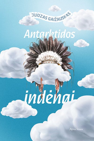  „Antarktidos indėnai“