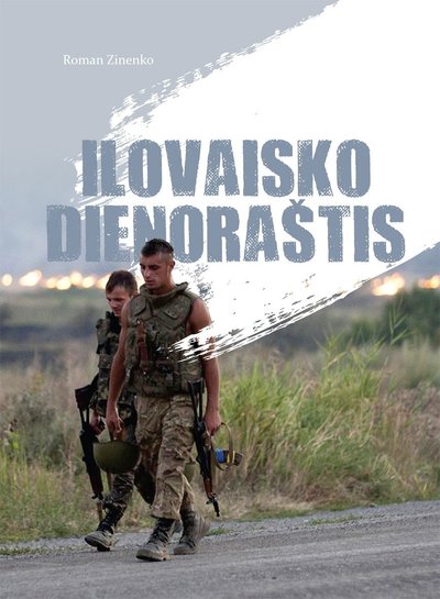 Knygos „Ilovaisko dienoraštis“ viršelis