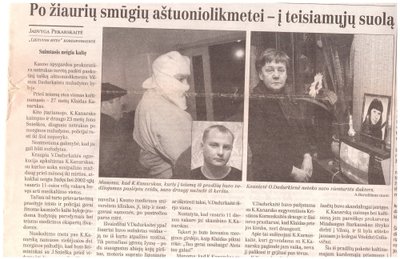 Apie jaunos kaunietės nužudymą nemažai rašyta tuometinėje Lietuvos spaudoje
