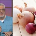Unikauskas įvertino svogūnus: pasižymi išskirtinėmis savybėmis