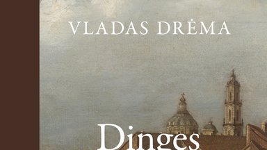 Įmink „Dingusio Vilniaus“ mįslę – laimėk knygą!