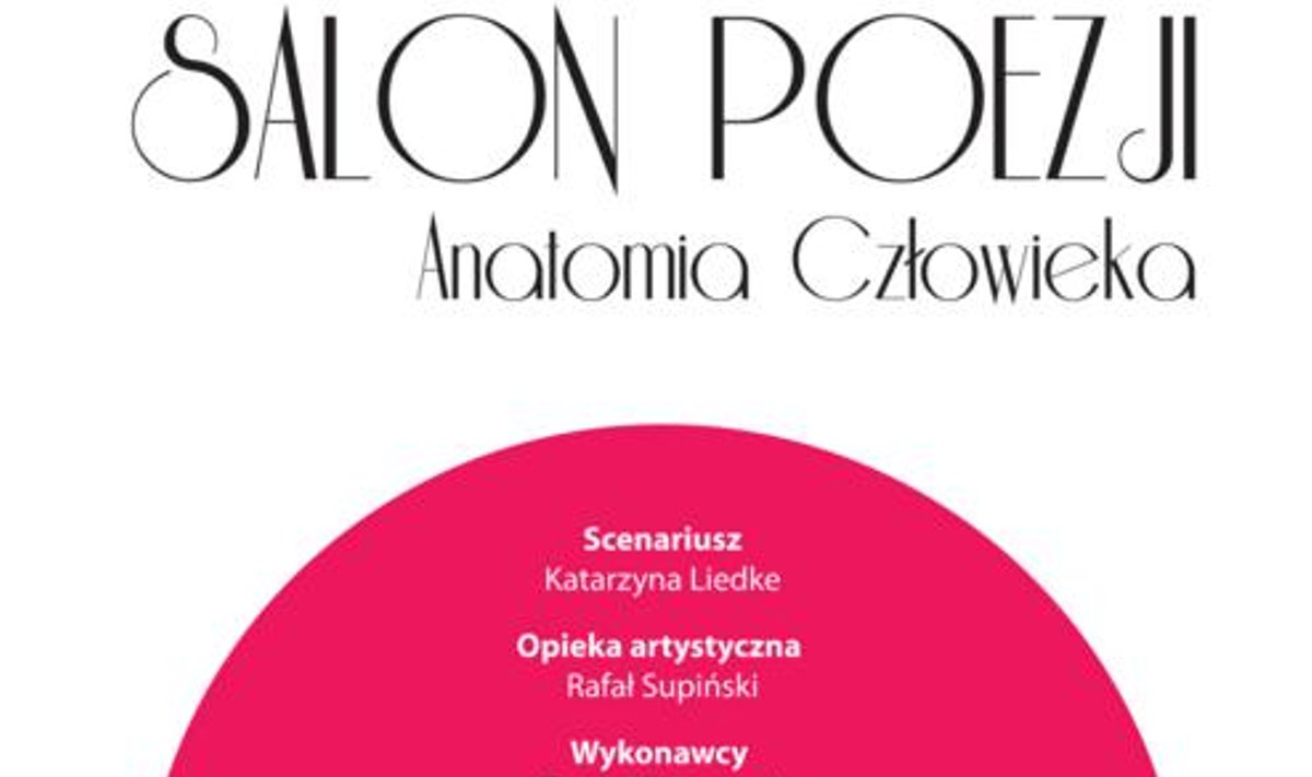 Salon Poezji "Anatomia Człowieka"