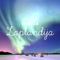 „Misija Laplandija“: prie iniciatyvos prisijungti kviečia „Norfos“ savininkas Dainius Dundulis