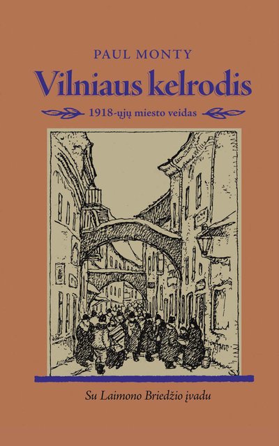Knygos „Vilniaus kelrodis. 1918-ųjų miesto veidas“ viršelis