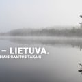 Čia – Lietuva. Įstabiais gamtos takais. 4 dalis