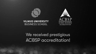 Vilniaus universiteto Verslo mokyklai – pirmoji tarptautinė ACBSP akreditacija Baltijos šalyse