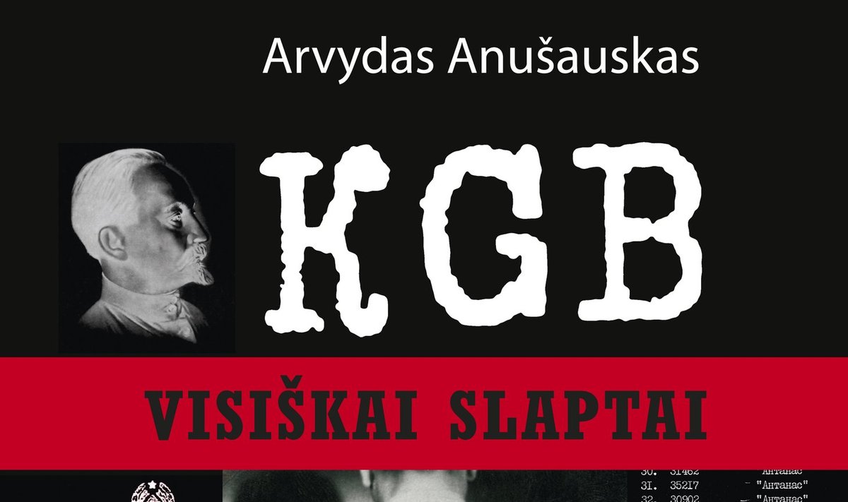 A. Anušausko knygos „KGB. Visiškai slaptai“ viršelis