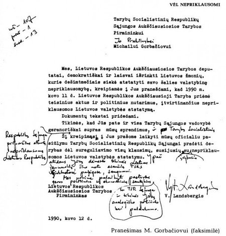 Lietuvos Aukščiausiosios Tarybos pranešimas M. Gorbačiovui, kad  SSRS įstatymai mūsų šalyje negalioja. Už šį dokumentą su parlamento pirmininko Vytauto Landsbergio  pastabomis balsavo 107 deputatai,  prieštaravo 1, susilaikė 13 parlamentarų.