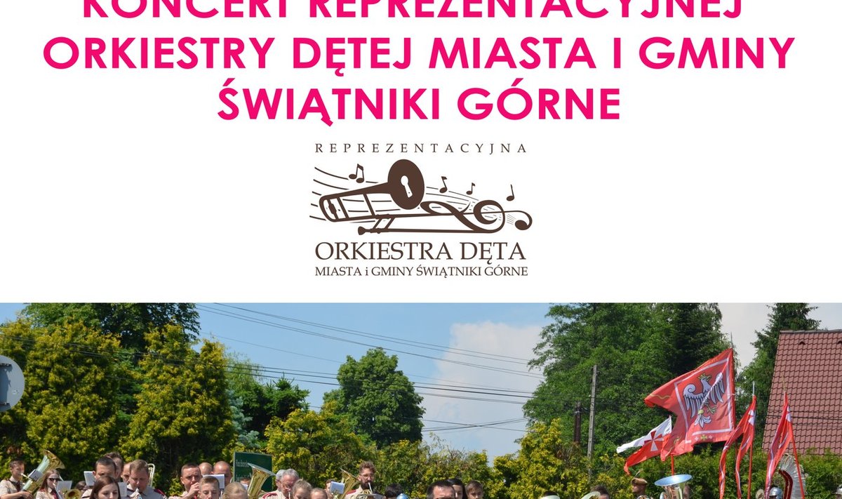 Koncert Reprezentacyjnej Orkiestry Dętej Miasta i Gminy Świątniki Górne