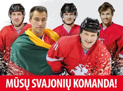 Mūsų svajonių komanda – Lietuvos ledo ritulio rinktinė