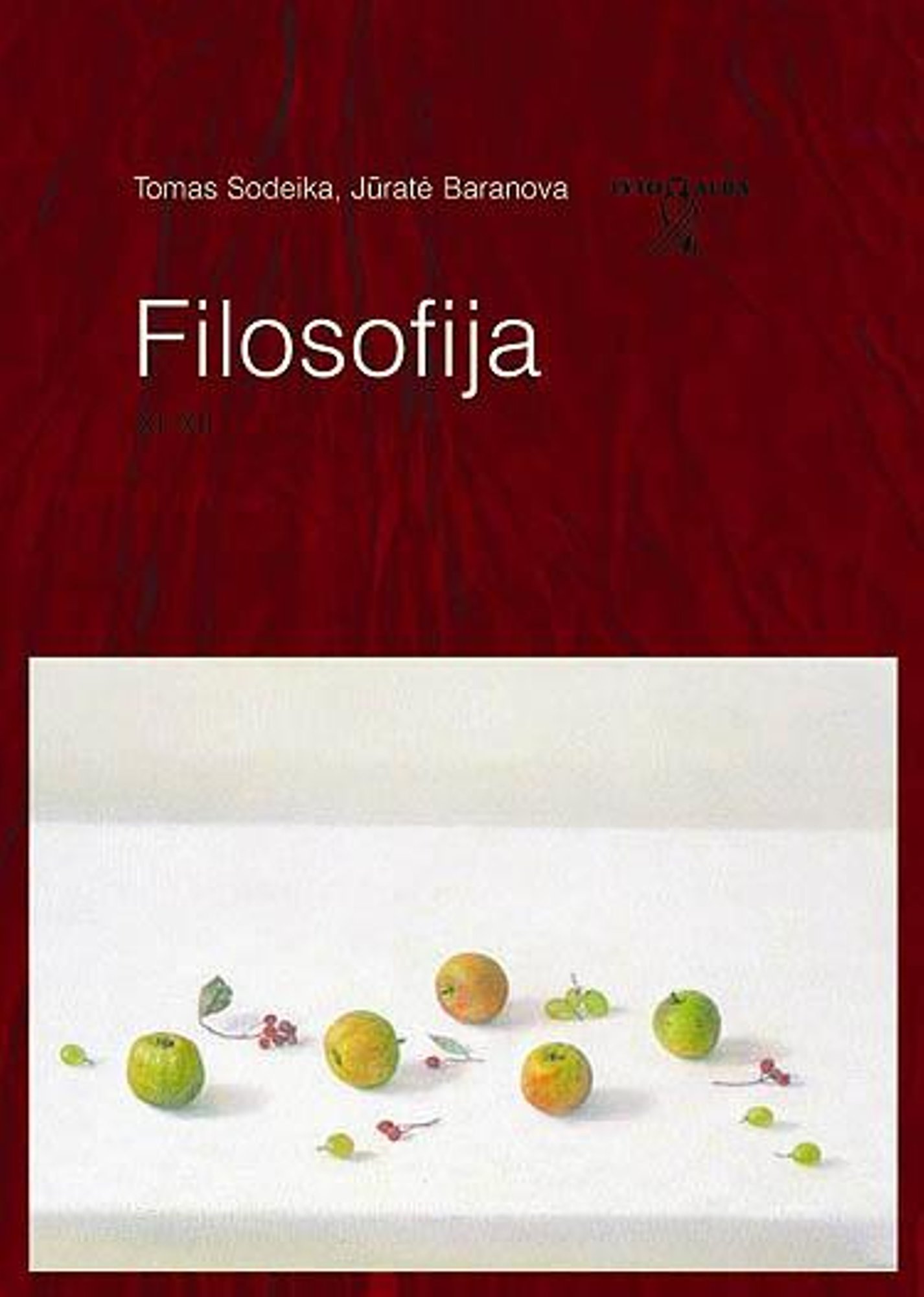 T.Sodeika, J.Baranova. Vadovėlis "Filosofija" - Delfi Veidai