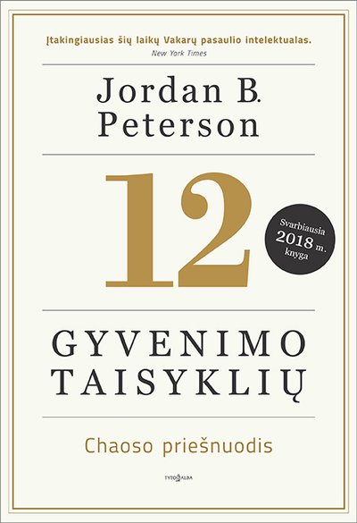 12 gyvenimo taisyklių: Chaoso priešnuodis