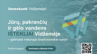 Latvijos mėlynosios bioekonomikos ištekliai – galimybė kurti aukštos pridėtinės vertės produktus