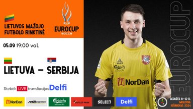 Europos mažojo futbolo čempionatas: LIETUVA – SERBIJA