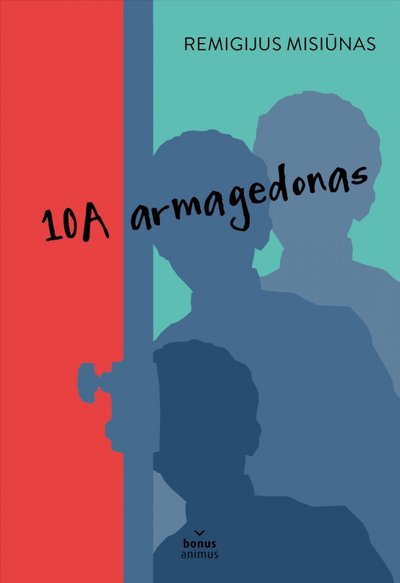 Knygos „10A armagedonas“ viršelis