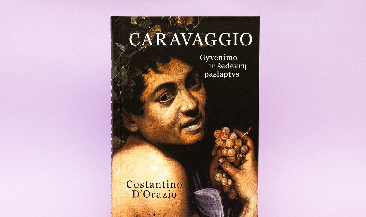 „Caravaggio. Gyvenimo ir šedevrų paslaptys“
