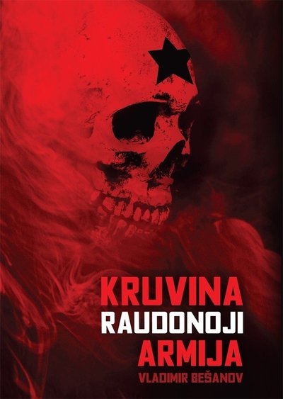Knygos "Kruvina Raudonoji armija" viršelis