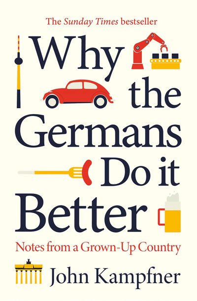 „Kodėl vokiečiams viskas pavyksta geriau“
