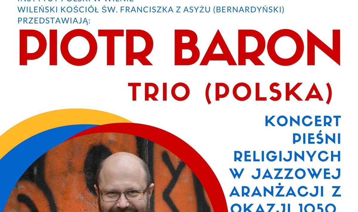 "Trio Piotra Barona" w Kościele Św. Franciszka w Wilnie