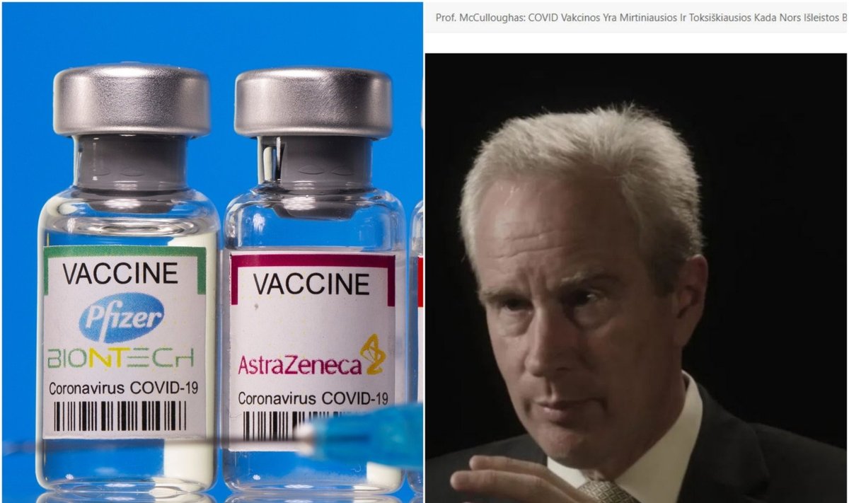 Kairėje – COVID-19 vakcinos, dešinėje – dezinformaciją skelbiantis kardiologas