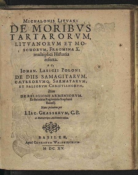 Mykolo Lietuvio traktatas  „Apie totorių, lietuvių ir maskvėnų papročius“ 