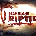 „Dead Island: Riptide“ žaidimo pristatymas