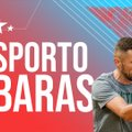 Sporto baras. Gimtadienio nuotykiai, kepta duona, sprendimai „Žalgiriui” ir rusai olimpinėse