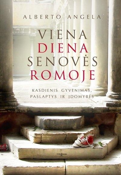 Knyga "Viena diena Senovės Romoje"