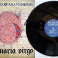 Išleista pirmoji Lietuvoje vinilo plokštelė su grigališkuoju choralu „Gaude Maria Virgo“