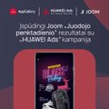 „Huawei Ads“ ir „Joom“ bendradarbiavimo vaisiai: reklamos išlaidų grąža augo 5 kartus, padėjo įsitvirtinti tarptautinėje rinkoje