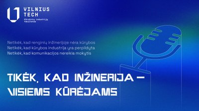 VILNIUS TECH Kūrybinių industrijų fakultetas