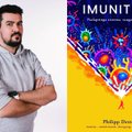 Mokslinio „YouTube“ kanalo žvaigždės Philippo Dettmerio knygoje – paslaptys apie imunitetą