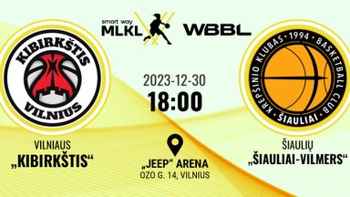 „Smart Way“ MLKL – WBBL: Vilniaus „Kibirkštis“ – Šiaulių „Šiauliai-Vilmers“