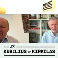 Legendinis 2K. Kubilius ir Kirkilas – kuo pasibaigs kvitų skandalas ir ar pirmalaikiai rinkimai būtų naudingi Nausėdai